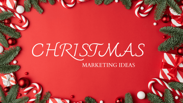 χριστουγεννιάτικες ιδέες μάρκετινγκ, χριστουγεννιάτικο μάρκετινγκ, xristougenniatiko marketing, xristougenniatikes idees marketing